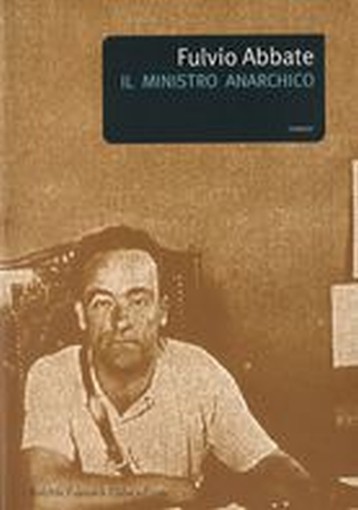 MINISTRO ANARCHICO (IL)