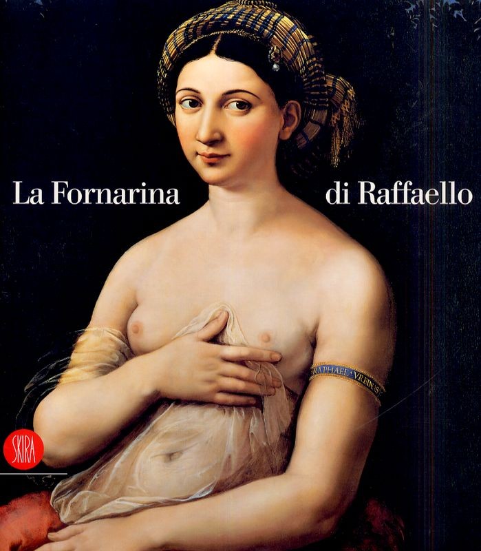 FORNARINA DI RAFFAELLO (LA)