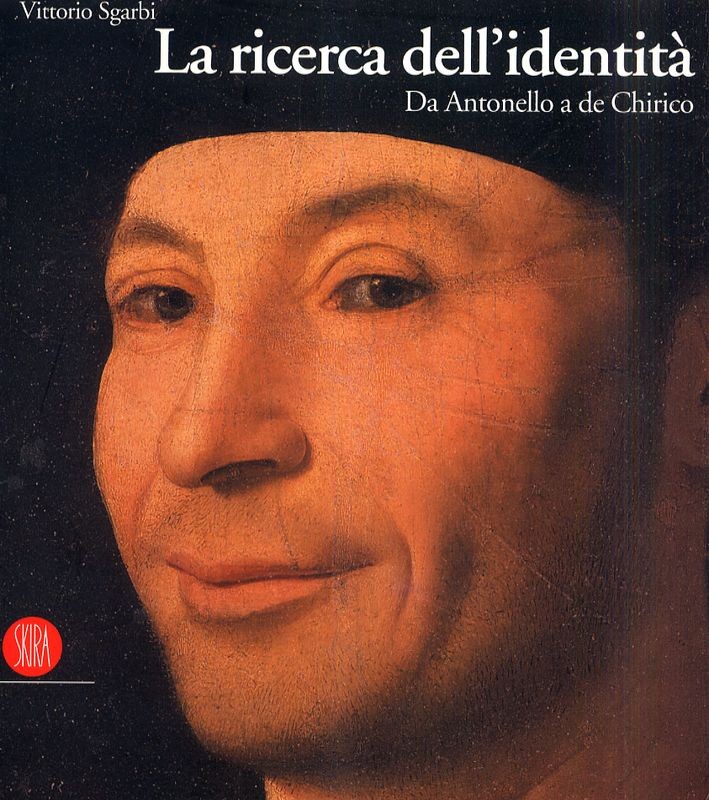 RICERCA DELL'IDENTITA' (LA)