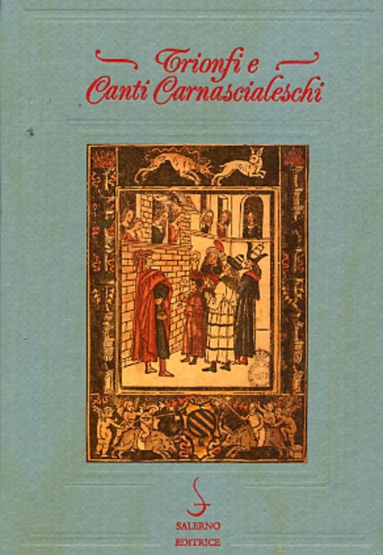 TRIONFI E CANTI CARNASCIALESCHI TOS