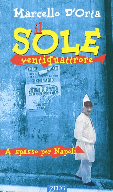 SOLE VENTIQUATTRORE (IL)