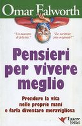 PENSIERI PER VIVERE MEGLIO