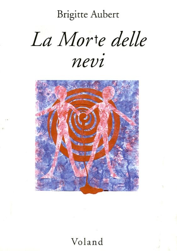 MORTE DELLE NEVI (LA)