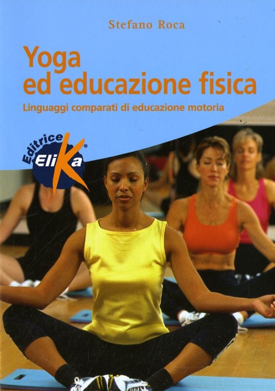 YOGA ED EDUCAZIONE FISICA