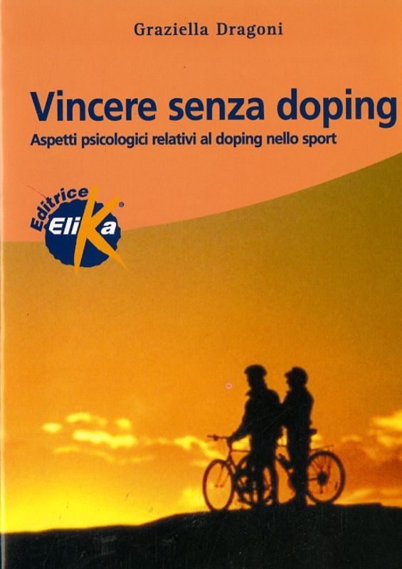 VINCERE SENZA DOPING