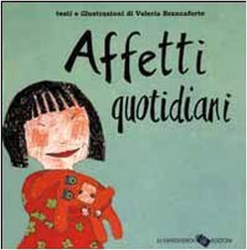 AFFETTI QUOTIDIANI