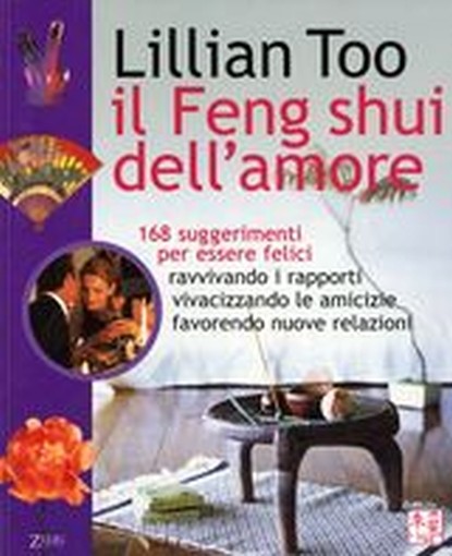 FENG SHUI DELL'AMORE Too Lillian