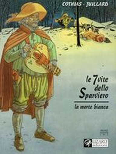 7 VITE DELLO SPARVIERO LA MORTE BIA