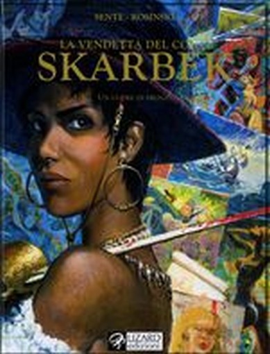 SKARBEK UN CUORE DI BRONZO