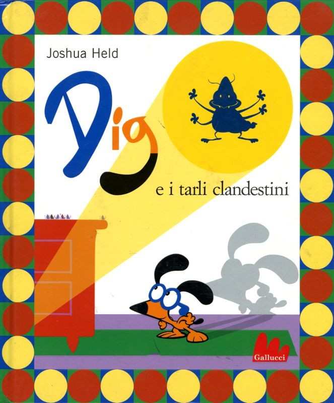 DIG E I TARLI CLANDESTINI