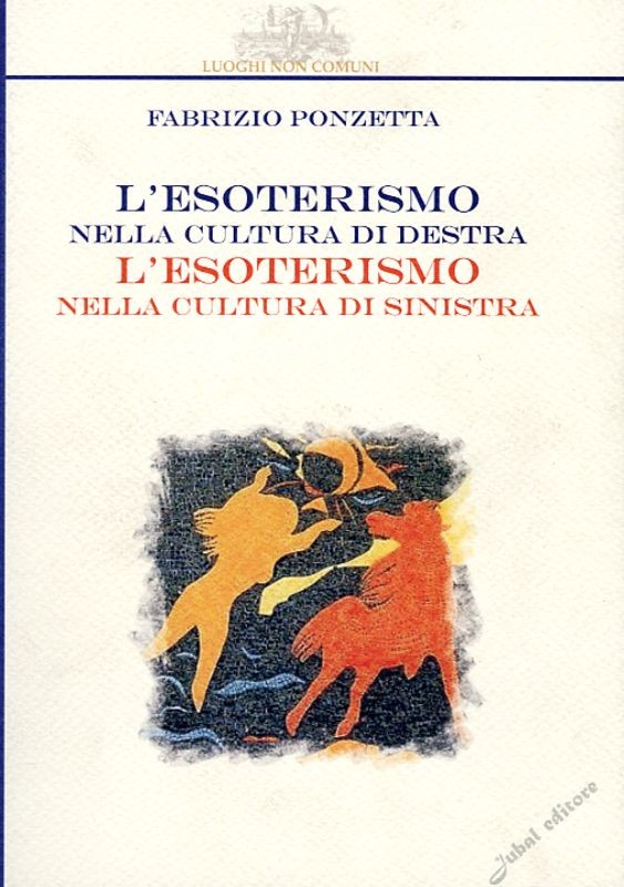 ESOTERISMO NELLA CULTURA DI DESTRA
