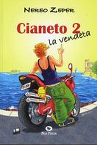 CIANETO 2 LA VENDETTA