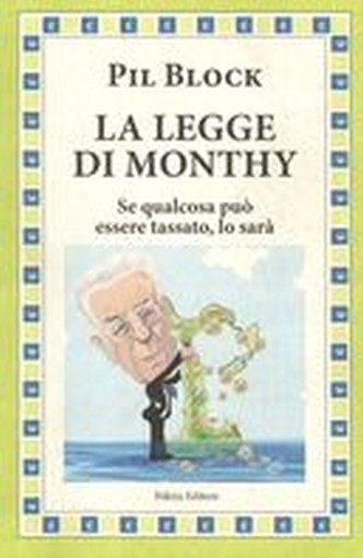 LEGGE DI MONTHY (LA) Block Pil
