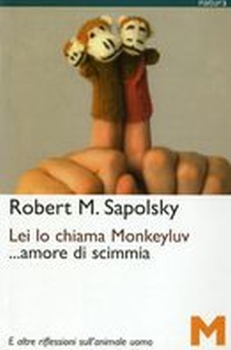 LEI LO CHIAMA MONKEYLUV AMORE DI SC