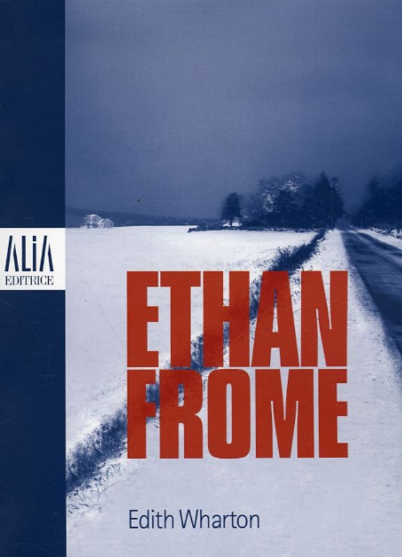 ETHAN FROME