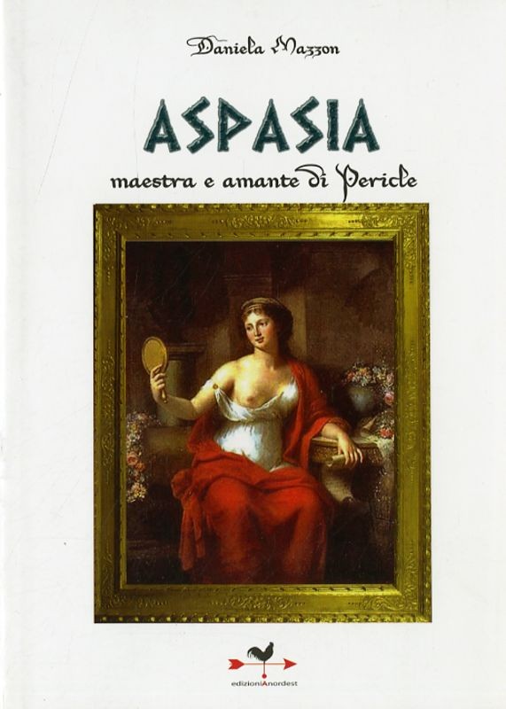 ASPASIA MAESTRA E AMANTE DI PERICLE
