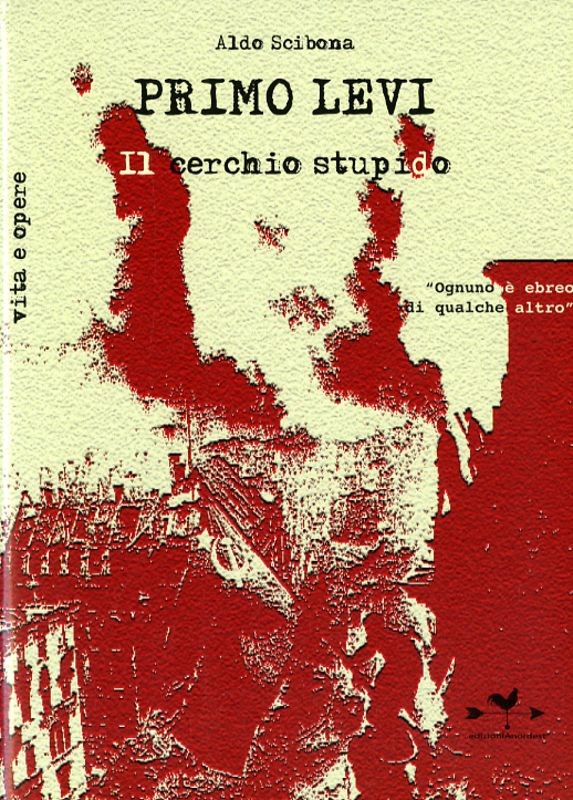 PRIMO LEVI IL CERCHIO STUPIDO