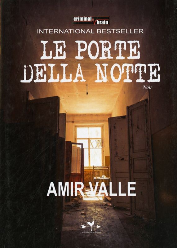 PORTE DELLA NOTTE (LE)
