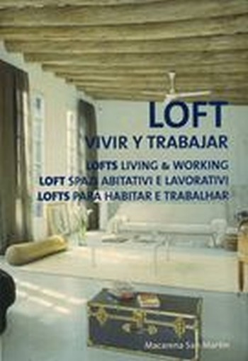LOFT VIVIR Y TRABAJAR (ED.ING/ITA/S