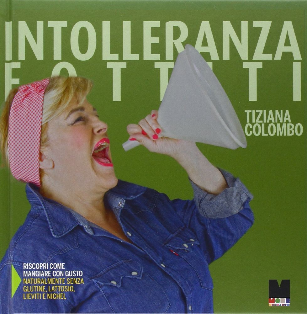 INTOLLERANZA FOTTITI Colombo Tiziana