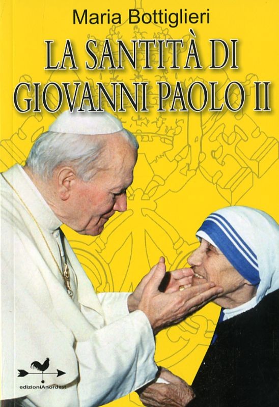SANTITA' DI GIOVANNI PAOLO II (LA)