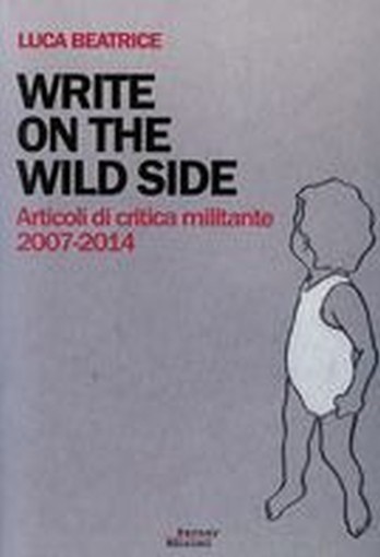 WRITE ON THE WILD SIDE