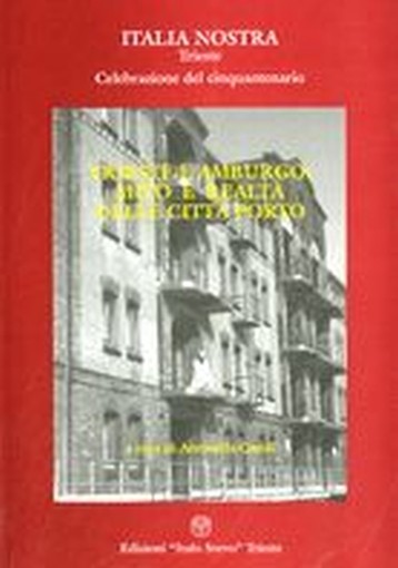 TRIESTE E AMBURGO MITO E REALTA'DEL