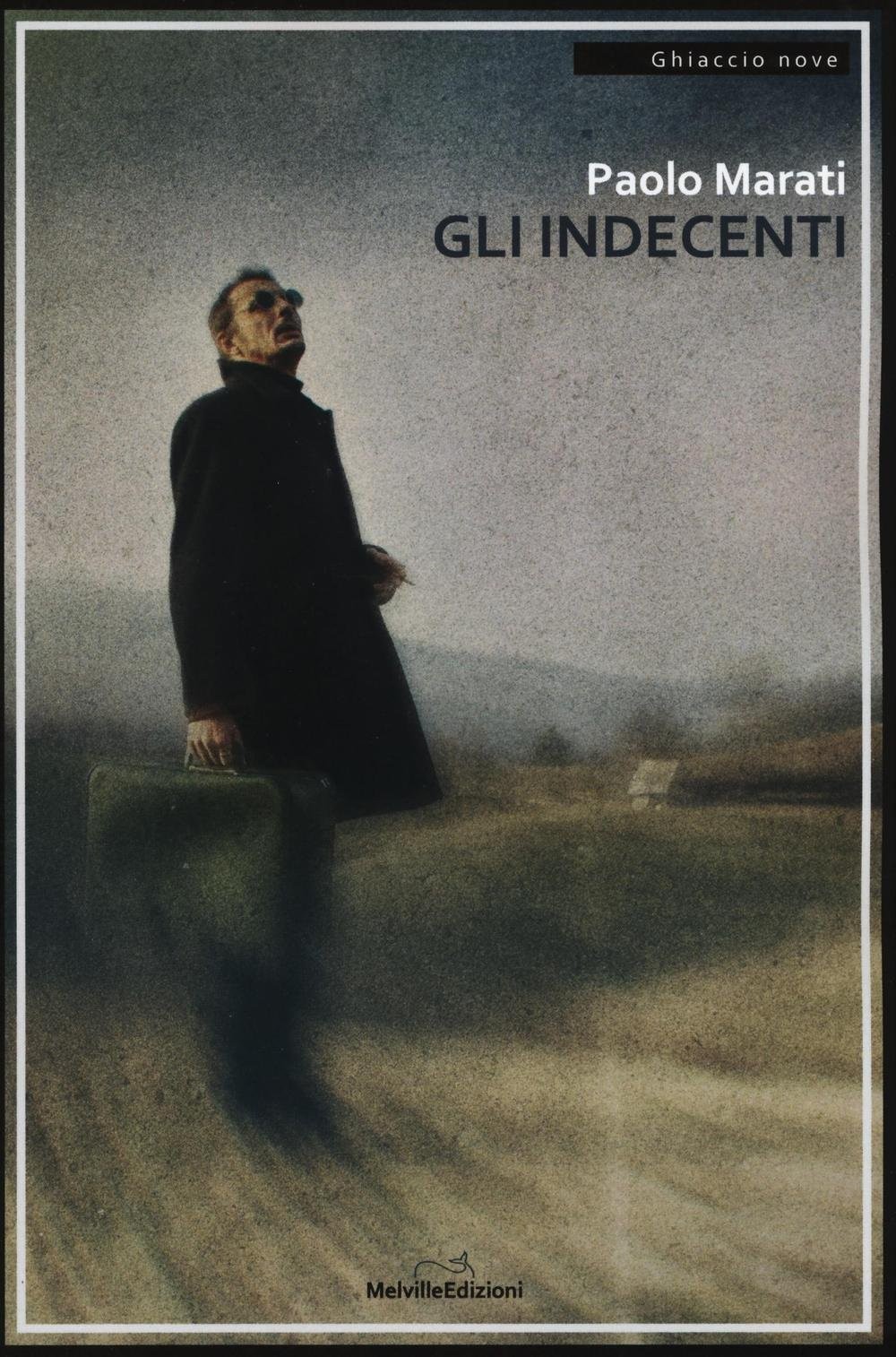 INDECENTI (GLI) Marati Paolo