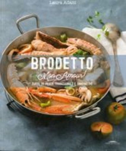 BRODETTO MON AMOUR ! Adani Laura