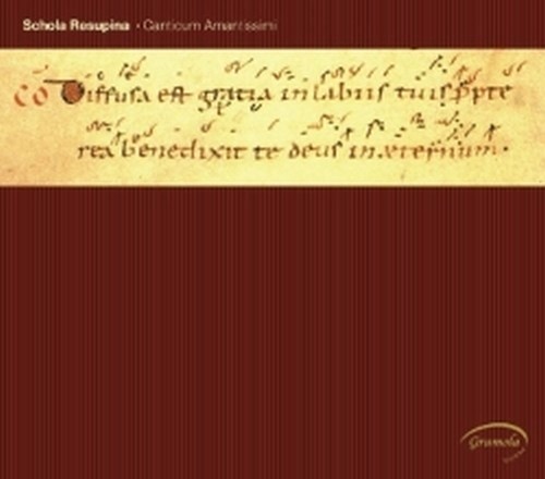 Canticum amantissimi (Canto gregoriano); Musica per organo del XVI e XVII secolo  SCHOLA RESUPINA  