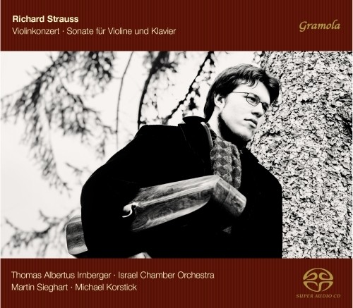 Concerto per violino op.8, Sonata per violino op.18  STRAUSS RICHARD