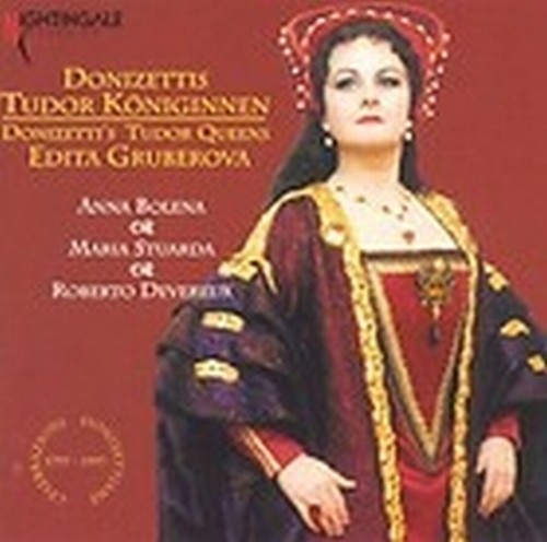 The Tudor Queens - Anna Bolena, Maria Stuarda, Roberto Devereux (estratti)  DONIZETTI GAETANO