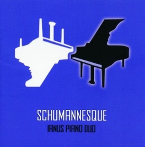Schumannesque  IANUS PIANO DUO  pf