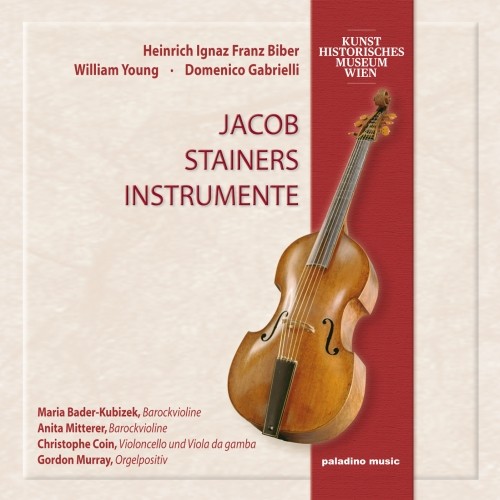 Harmonia Artificiosa-Ariosa - Jacob Stainers Instrumente  BIBER HEINRICH IGNAZ FRANZ VON
