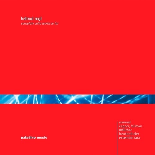 Complete cello works so far  ROGL HELMUT