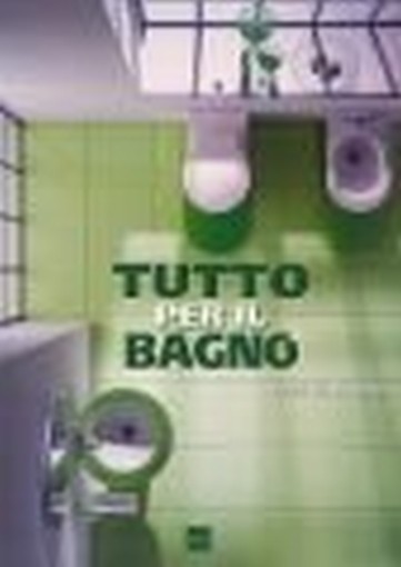 TUTTO PER IL BAGNO