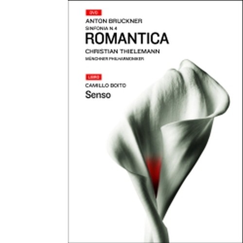 Sinfonia n.4 "Romantica" + Libro di Camillo Boito: "Senso"  BRUCKNER ANTON