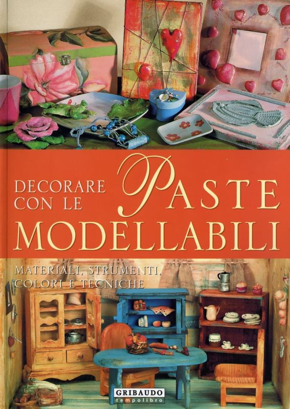 DECORARE CON LE PASTE MODELLABILI