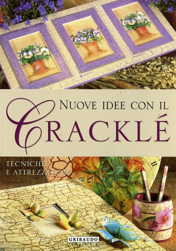NUOVE IDEE CON CRACKLE'