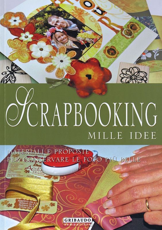SCRAPBOOKING MILLE IDEE