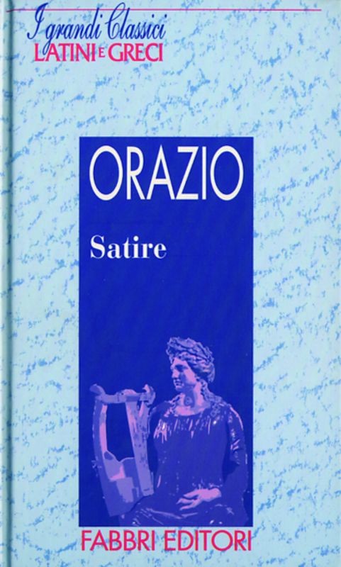 SATIRE - ORAZIO