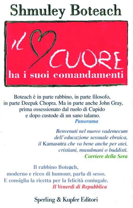 CUORE HA I SUOI COMANDAMENTI IL