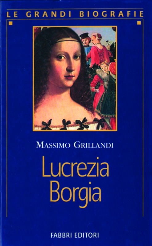 LUCREZIA BORGIA