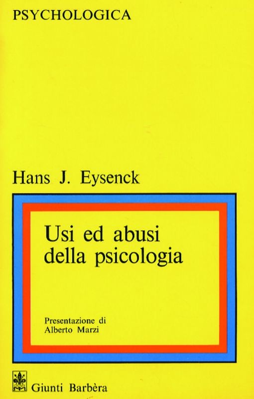 USI E ABUSI DELLA PSICOLOGIA
