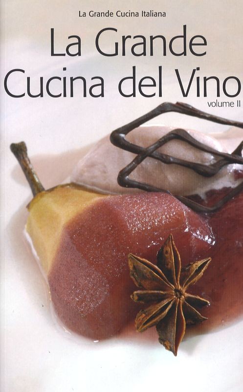 GRANDE CUCINA DEL VINO VOL.II LA