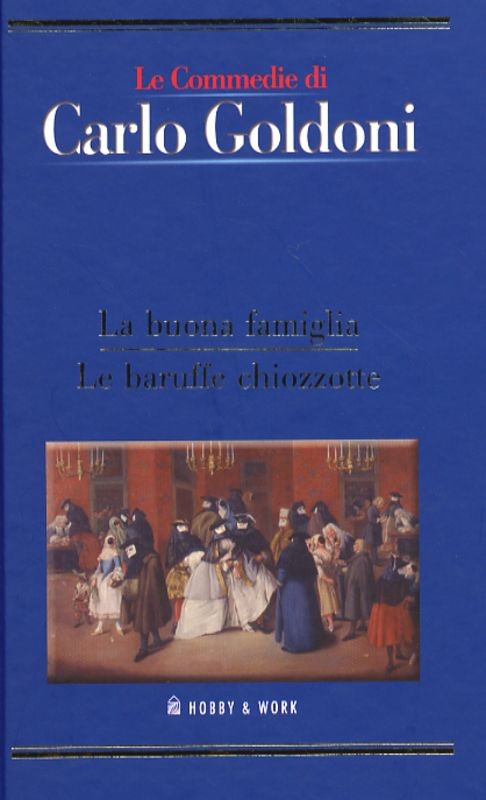 BUONA FAMIGLIA - BARUFFE CHIOZZOTTE
