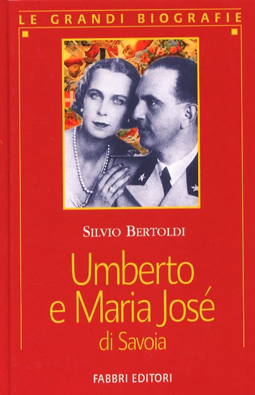 UMBERTO E MARIA JOSE'DI SAVOIA