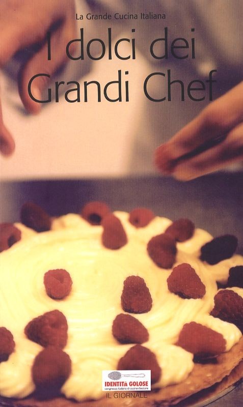 DOLCI DEI GRANDI CHEF I