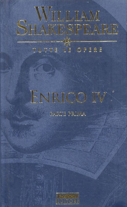 ENRICO IV (PARTE PRIMA)