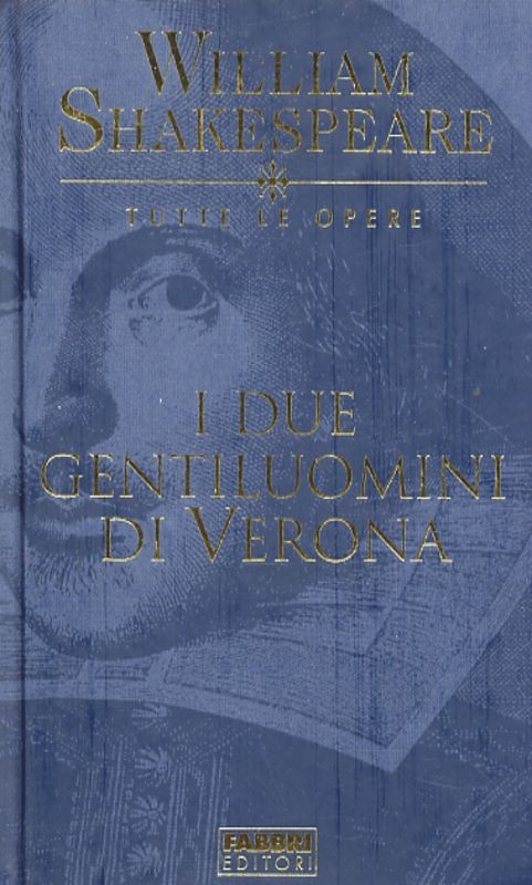 DUE GENTILUOMINI DI VERONA (I)